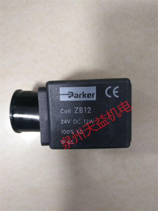 天益机电PARKER工业产品 "FC7006.Q020.VK" "EMA3 1 8ED71" "P2LAX511PS" "ZB12 " "VKAM42LCF" 